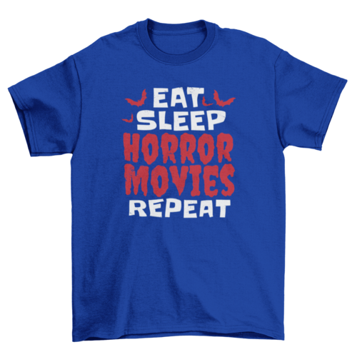 Eat sleep horror movies t-shirt