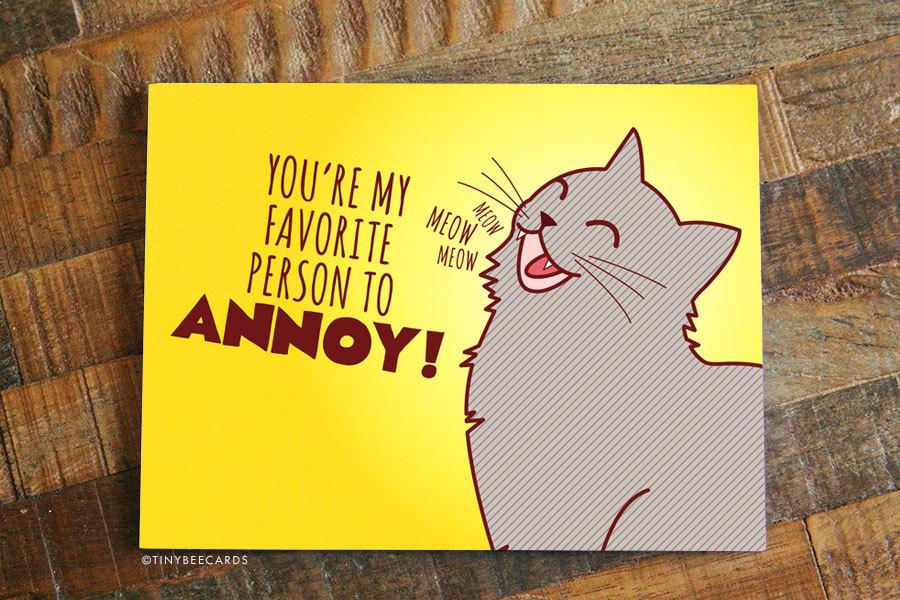 Cat Lover Card "Favorite to Annoy!"